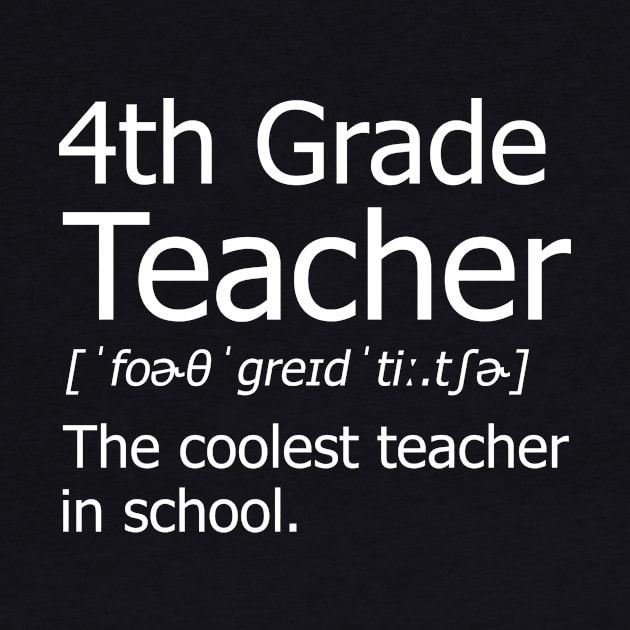 Funny 4th Grade Teacher Meaning T-Shirt Awesome Definition Classic by hardyhtud